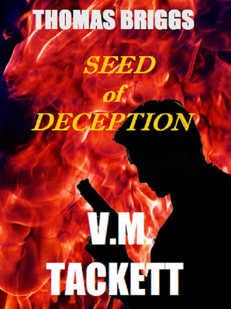 Seed of Deception (Thomas Briggs Book 2)