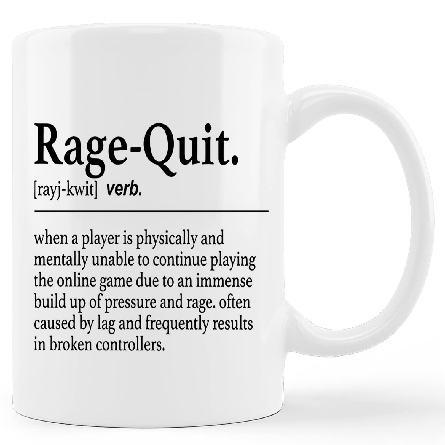 kunlisaFunny Gamer Mug Cup,Rage-Quit Definition Ceramic Mug-11oz Coffee Milk Tea Mug Cup,Gifts For Mom Veterinarian Pet Owner Coworker,Gift For Men Boys Gamer Gaming Lover