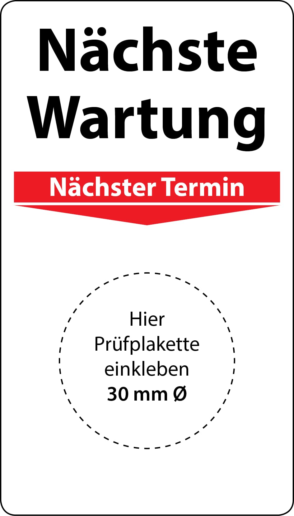 Grundplakette Nächste Wartung, 100 Stück, 70 x 40 mm, Vinylfolie, selbstklebend, Grundetikett für Prüfplaketten
