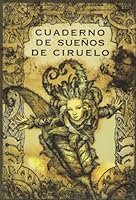 Cuaderno de sueños de Ciruelo 8493427780 Book Cover
