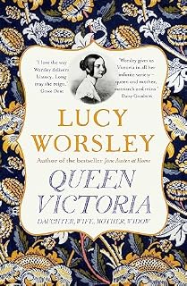 Queen Victoria: Daughter, Wife, Mother, Widow