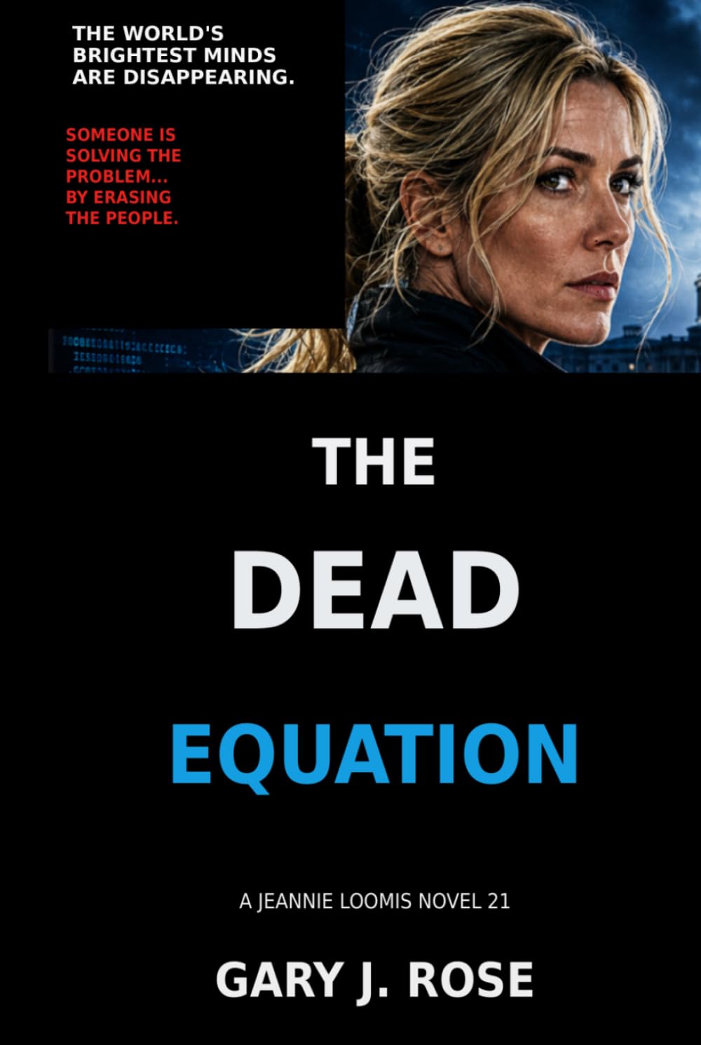 The Dead Equation: The World's Greatest Minds are Disappearing.