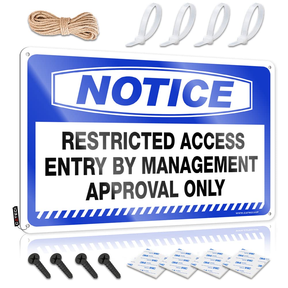 Tin Sign Decor Notice Restricted Access Entry By Management Approval Only Tin Sign Vintage Signs Metal Funny Kitchen Tin Signs(30X40CM)
