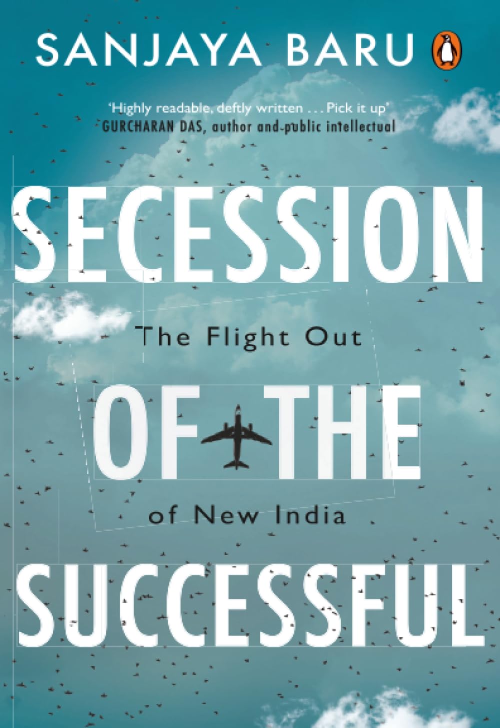 Secession of the Successful: The Flight Out of New India