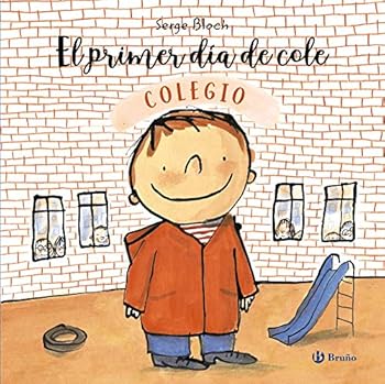 Hardcover El Primer Dia de Cole [Spanish] Book