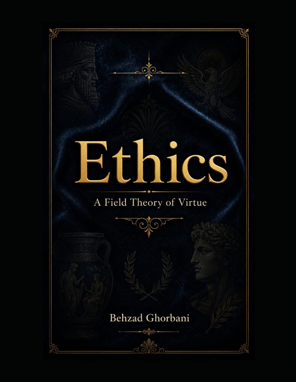 Ethics: A Field Theory of Virtue (Recursive Realism)