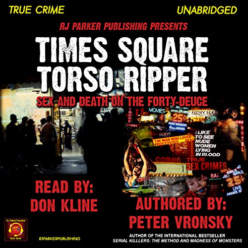 Times Square Torso Ripper Richard Cottingham (Audible Audio Edition