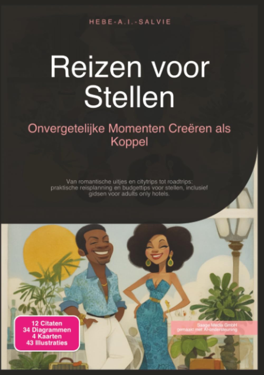 Reizen voor Stellen: Onvergetelijke Momenten Creëren als Koppel