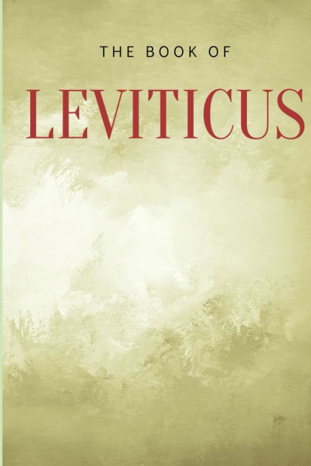 The Book Of Leviticus: 1 (Holy Bible)