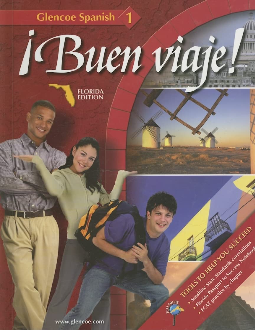 Glencoe Spanish 1: Buen Viaje! Florida Edition (Spanish and English Edition)