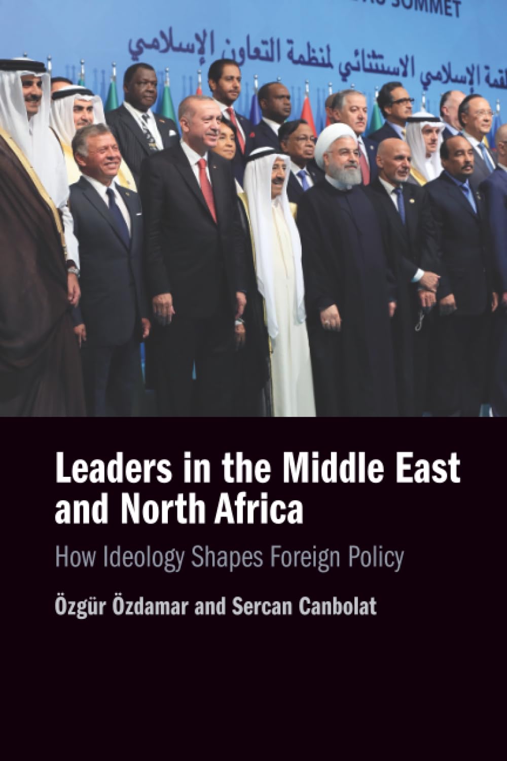 Leaders in the Middle East and North Africa: How Ideology Shapes Foreign Policy
