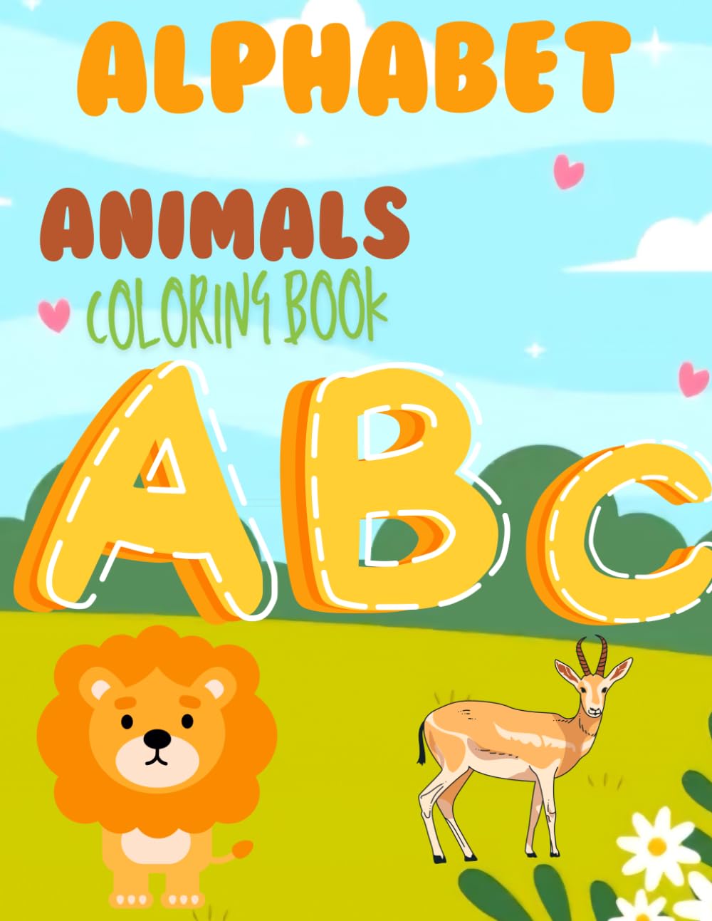 ALPHABET COLORINE BOOK: Teaching the alphabet with the names of animals and developing coloring skills is suitable for ages one to years
