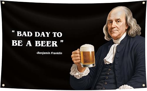 3x5Ft Funny Bad Day To Be a Beer Meme Flag for College Dorm Room