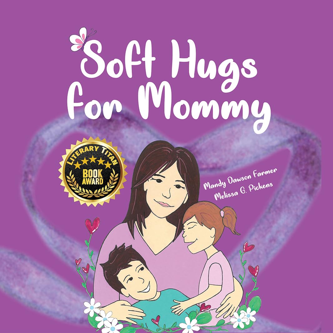 Book review of Soft Hugs for Mommy - Readers' Favorite: Book Reviews ...