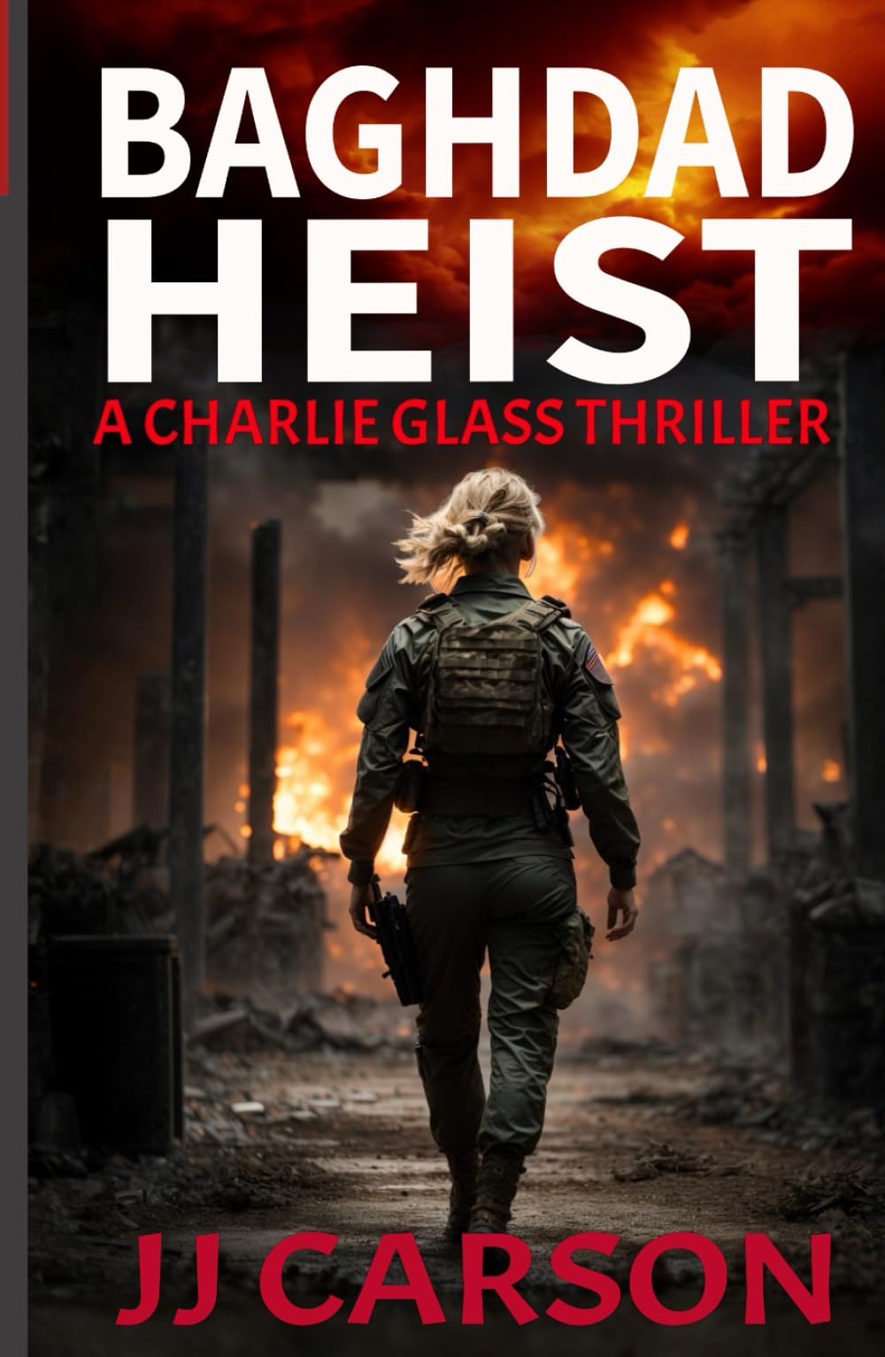 Baghdad Heist: A Charlie Glass Murder Mystery Thriller (Charlie Glass Crime Thrillers)