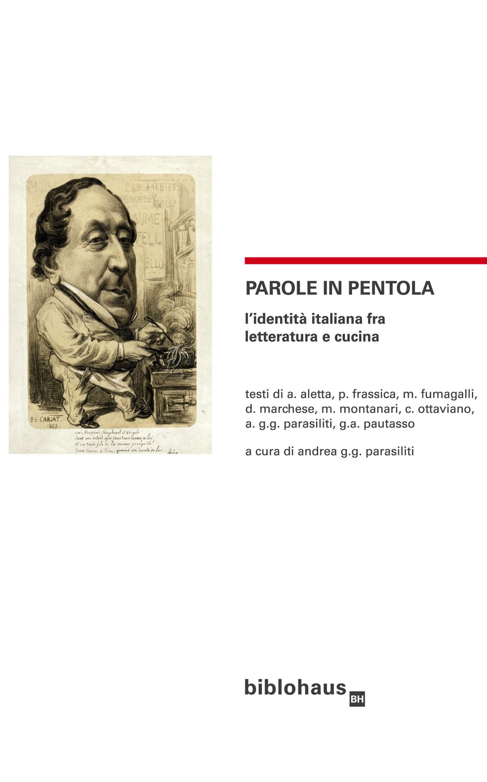 Parole In Pentola. L'identità Italiana Fra Letteratura E Cucina - 4