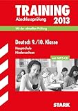 Training Abschlussprüfung Hauptschule Niedersachsen / Deutsch 9. / 10. Klasse mit MP3-CD 2013: Mit der aktuellen Prüfung. - Ruth Heidrich, Marion von der Kammer, Manfred Hahn, Harald Grunert, Kerstin Riesberg 