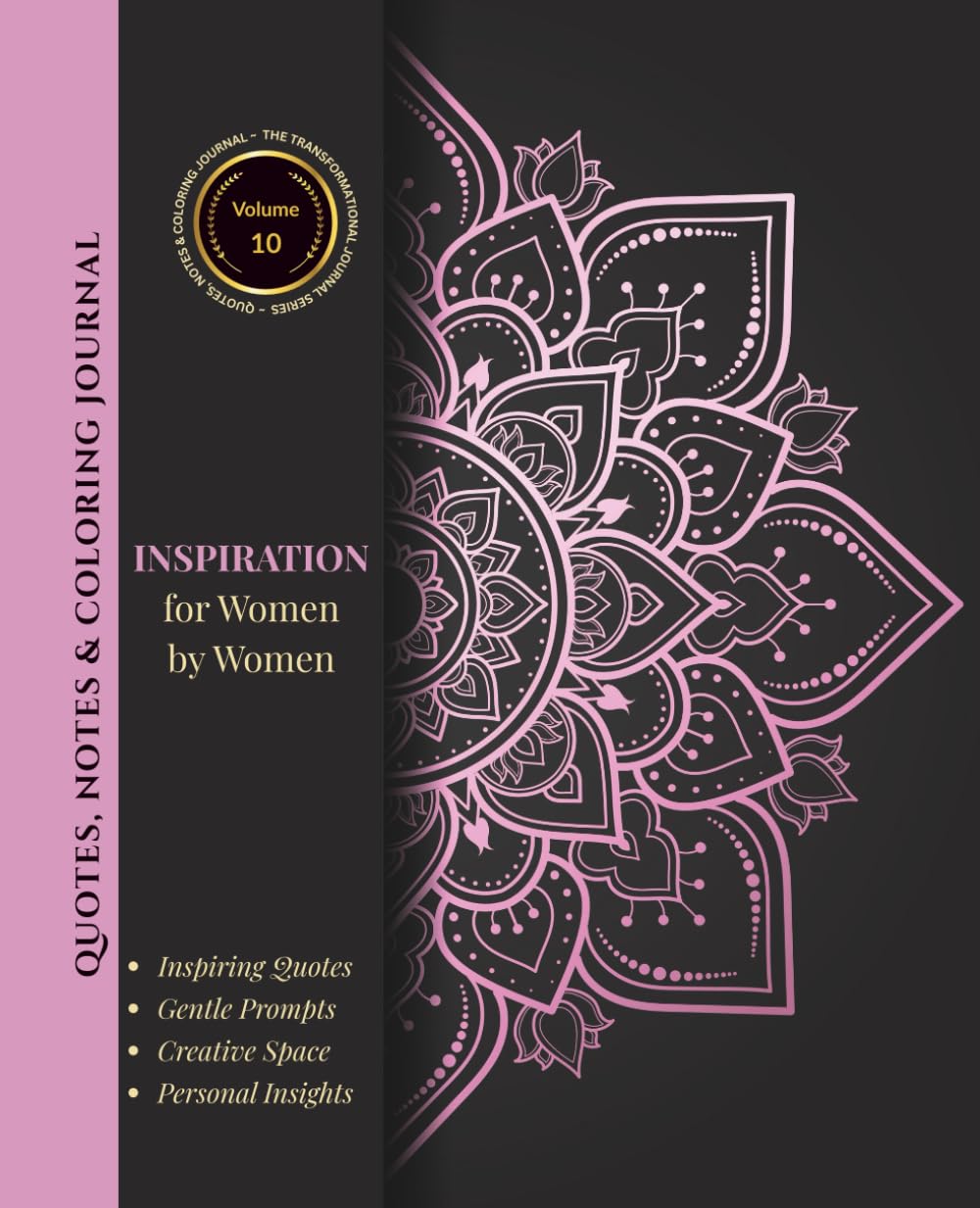 Quotes, Notes & Coloring Journal - Women's Wisdom: Quotations by Women for Women
