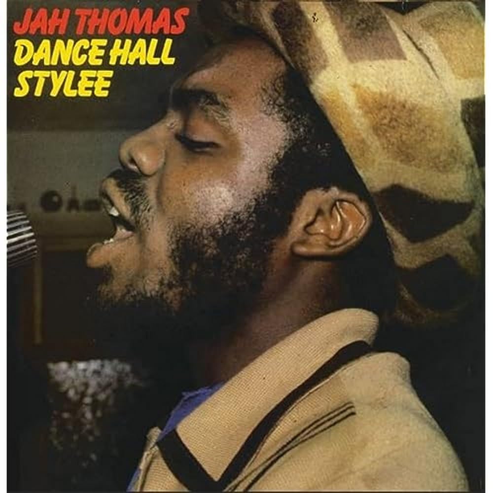 Jah Thomas Dance Hall Stylee LP album vinyl record 2021 Radiation roots reissue