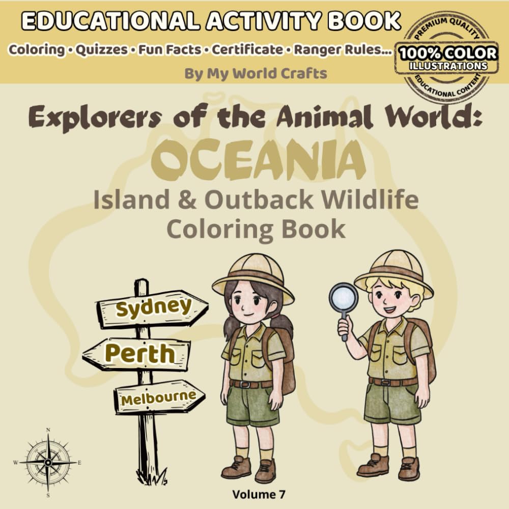 Explorers Of The Animal World: OCEANIA: Island & Outback Wildlife Coloring Book For Kids | Oceania Animals | Australia , Islands & Ocean Wildlife with ... & Fun Facts | Creative Learning Ages 4–10