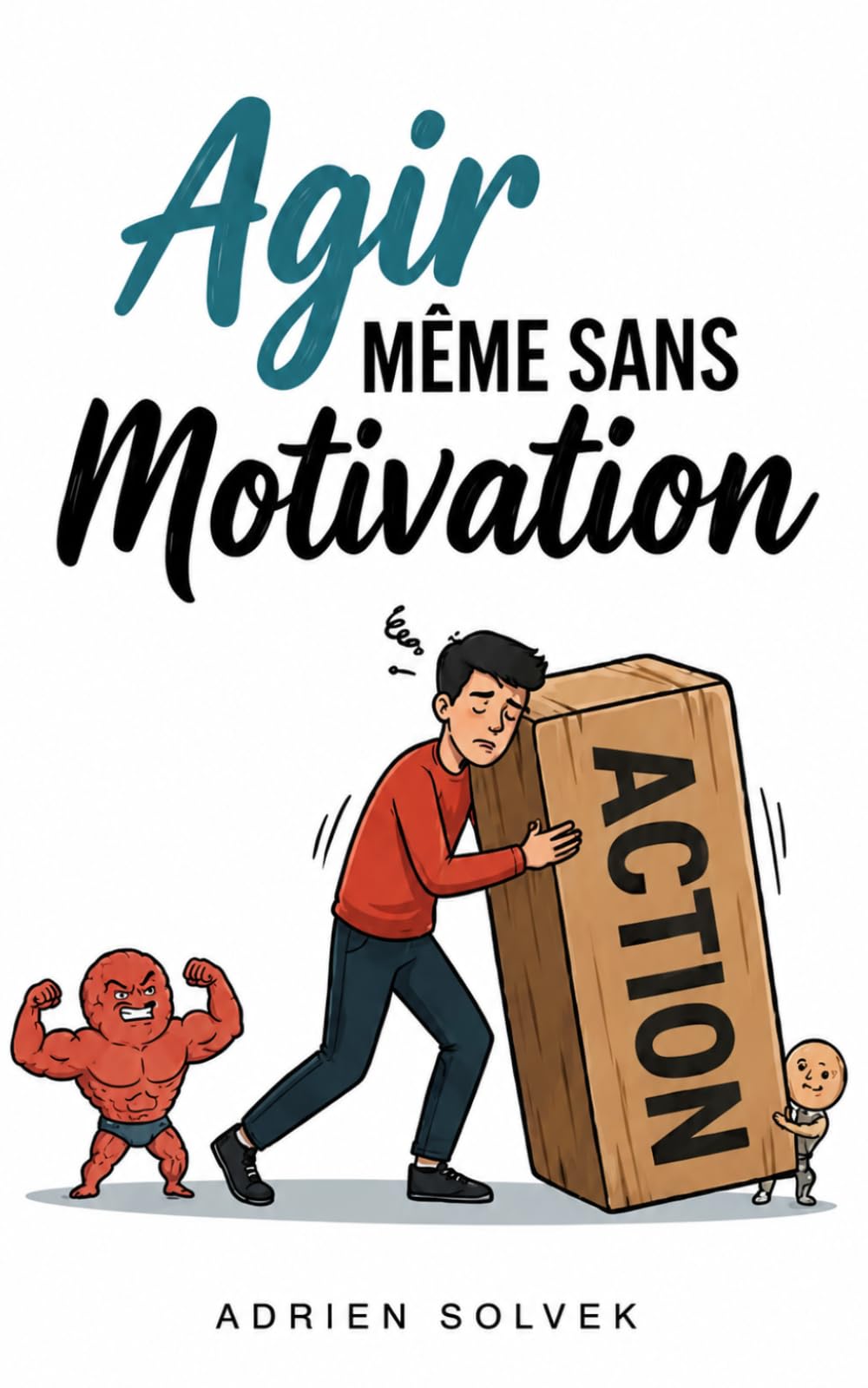 Agir Même Sans Motivation – Spécial TDAH Les techniques qui aident le cerveau TDAH à passer à l’action sans se bloquer