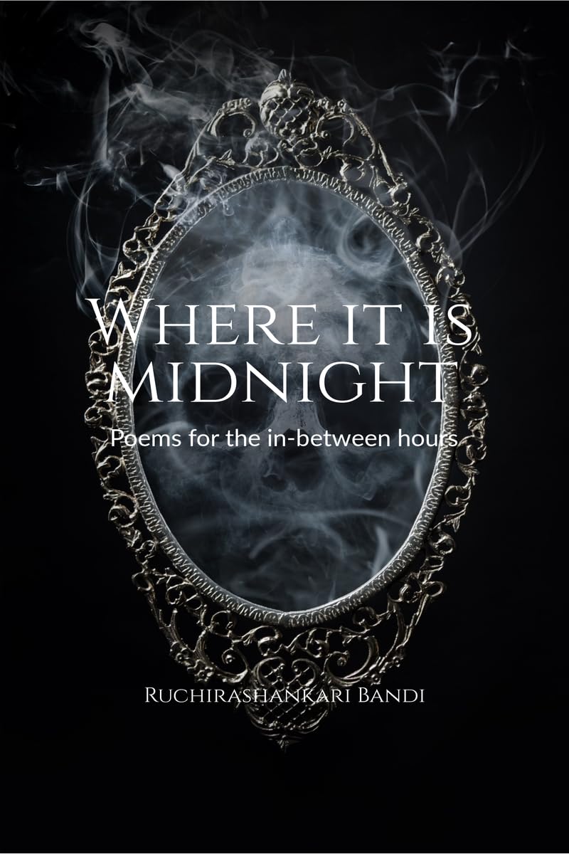 Where it is Midnight: Poems for the in-between hours