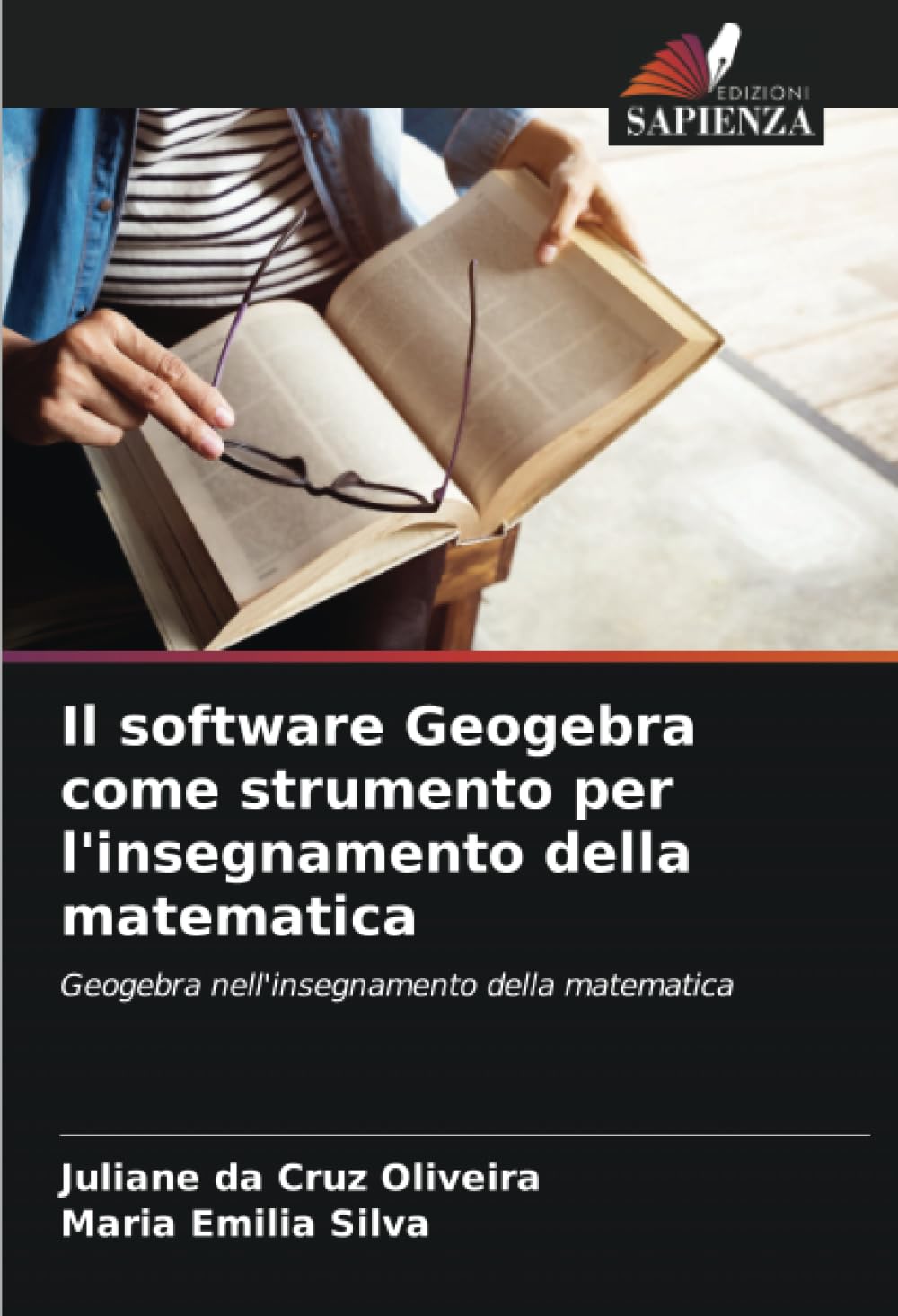 Il software Geogebra come strumento per l'insegnamento della matematica: Geogebra nell'insegnamento della matematica