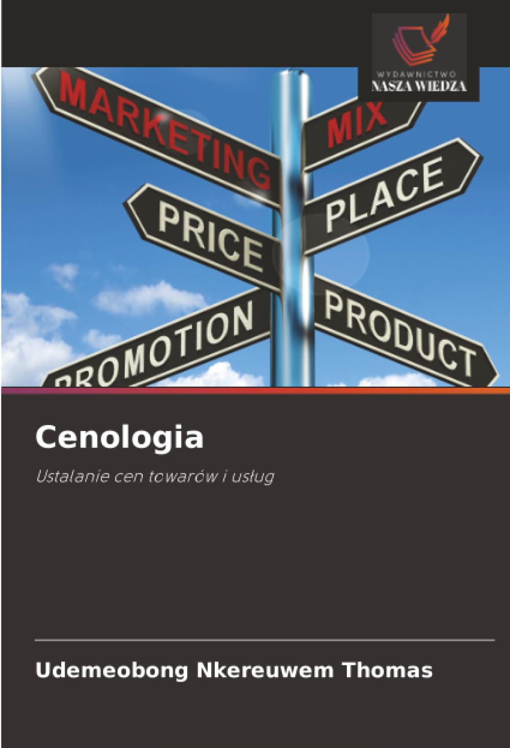 Cenologia: Ustalanie cen towarów i us¿ug
