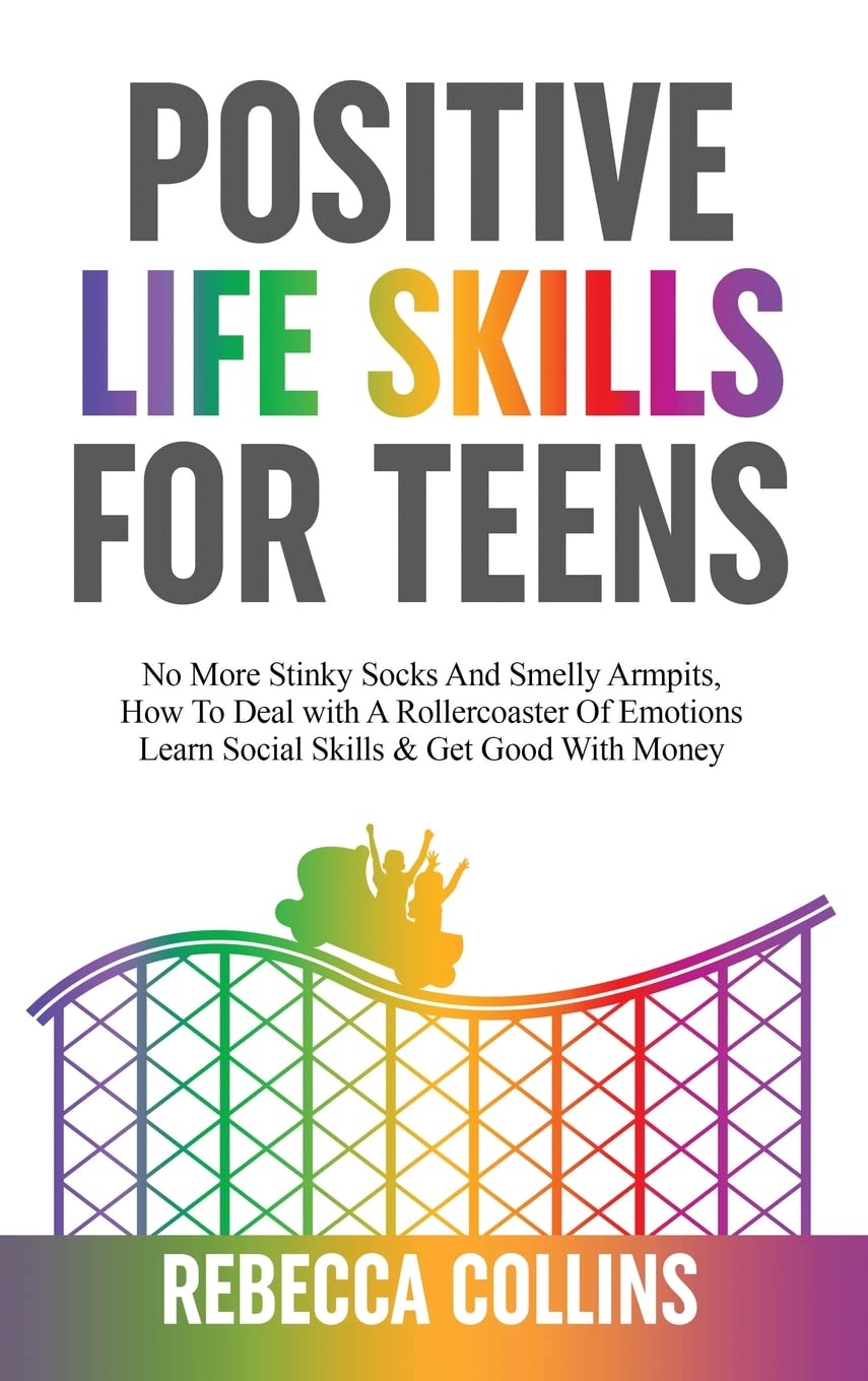 Positive Life Lessons For Teens