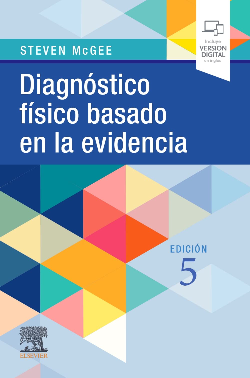 DIAGNOSTICO FISICO BASADO EN LA EVIDENCIA 5ª ED