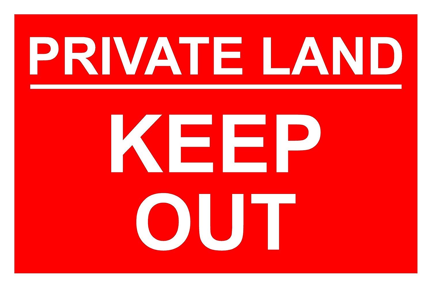 Private Land Keep Out Aluminium Composite Safety Sign 400mm x 270mm Red/White.