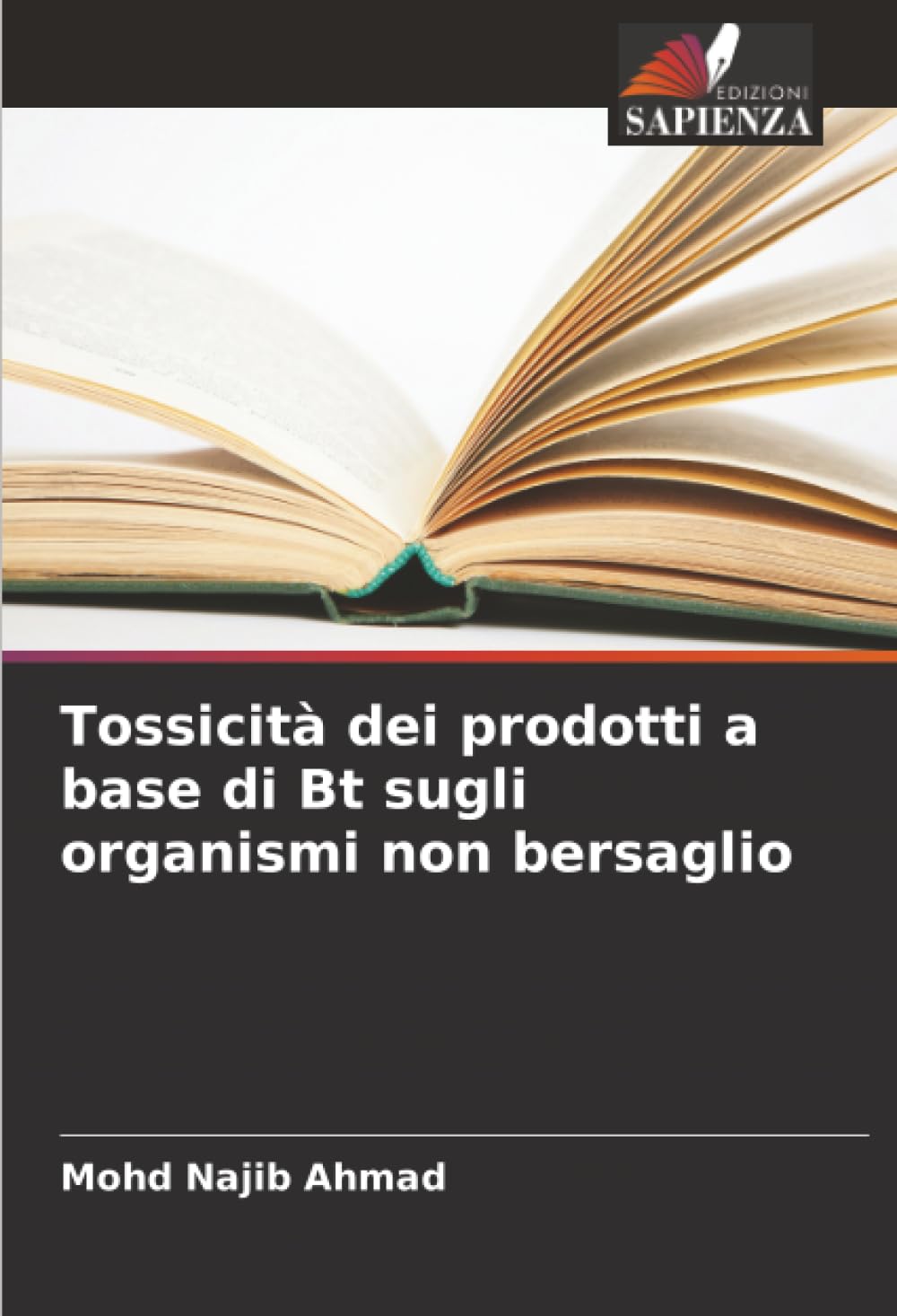 Tossicità dei prodotti a base di Bt sugli organismi non bersaglio