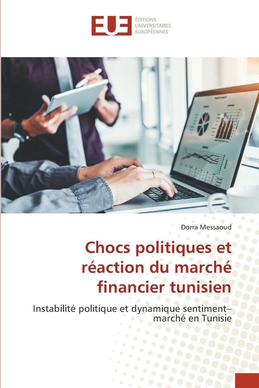 Chocs politiques et réaction du marché financier tunisien: Instabilité politique et dynamique sentiment–marché en Tunisie