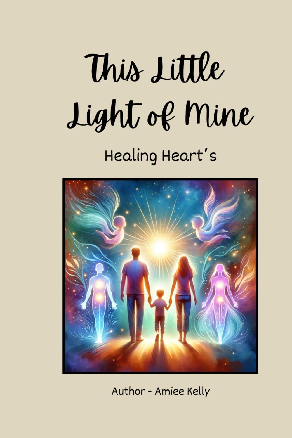 The Little Light of Mine: Healing Heart's: 4 (This Little Light of Mine)