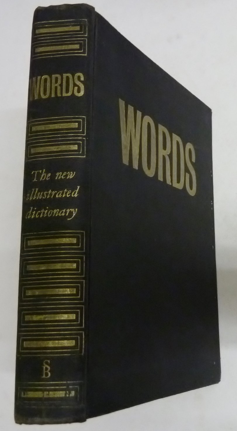 Words: The New Illustrated Dictionary