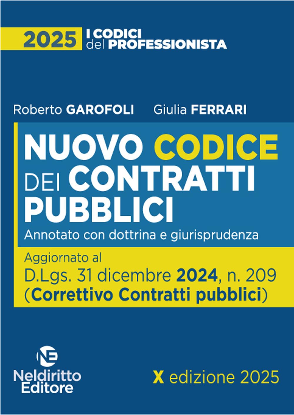 Nuovo Codice Dei Contratti Pubblici 2025, Annotato Con Dottrina E Giurisprudenza - 4