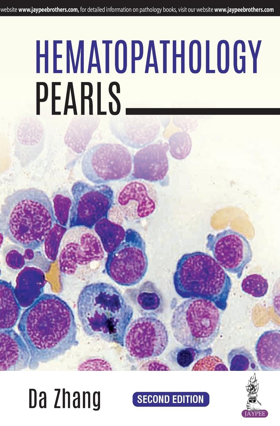 Hematopathology Pearls Paperback – 1 January 2017