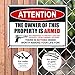 Gun Sign, The Owner Of This Property Is Armed Sign, 10x14 Inches, Rust Free .040 Aluminum, Fade Resistant, Made in USA