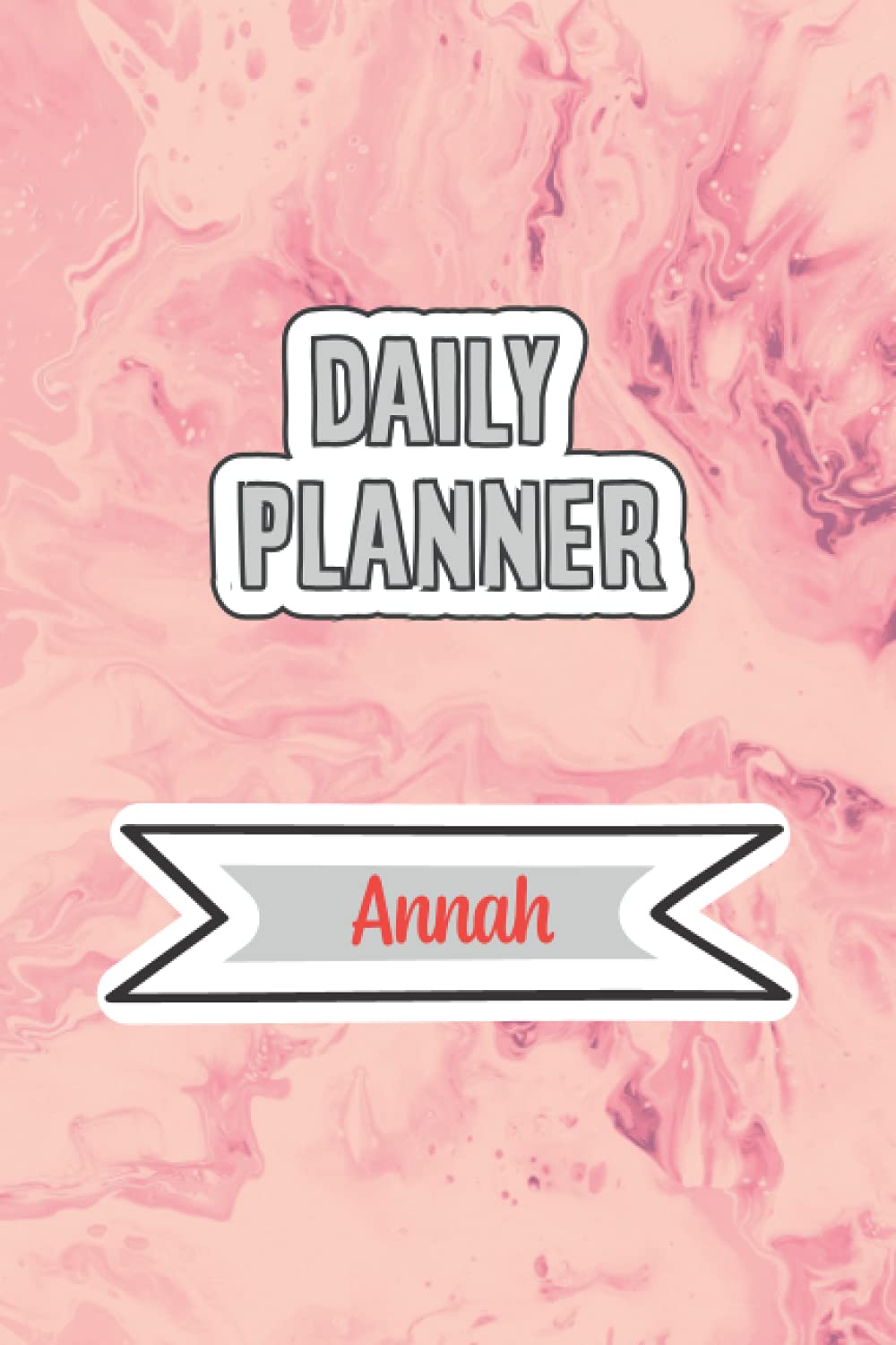 Daily Planner for Annah | 6x9 inches | 120 pages: Daily Planner Paperback without date for planning, organize plan with specific name