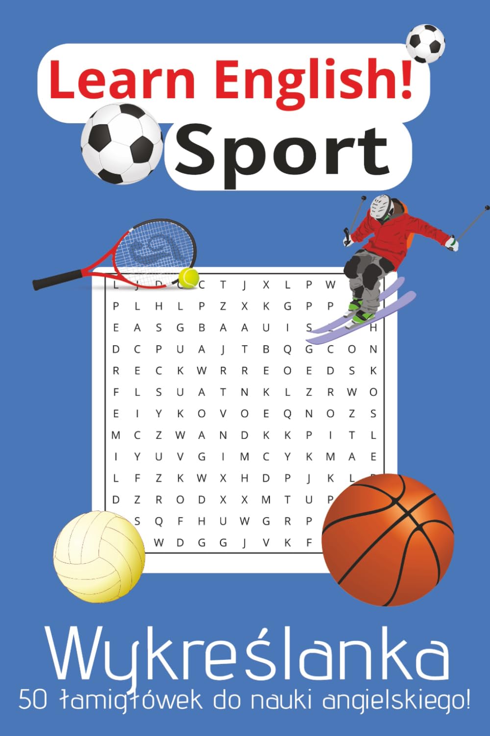 Wykreślanka do nauki angielskiego: Learn English! Wykreślanka | Sport | A5, 100 stron | 50 łamigłówek, tłumaczenie, podstawowe słownictwo, nauka języka