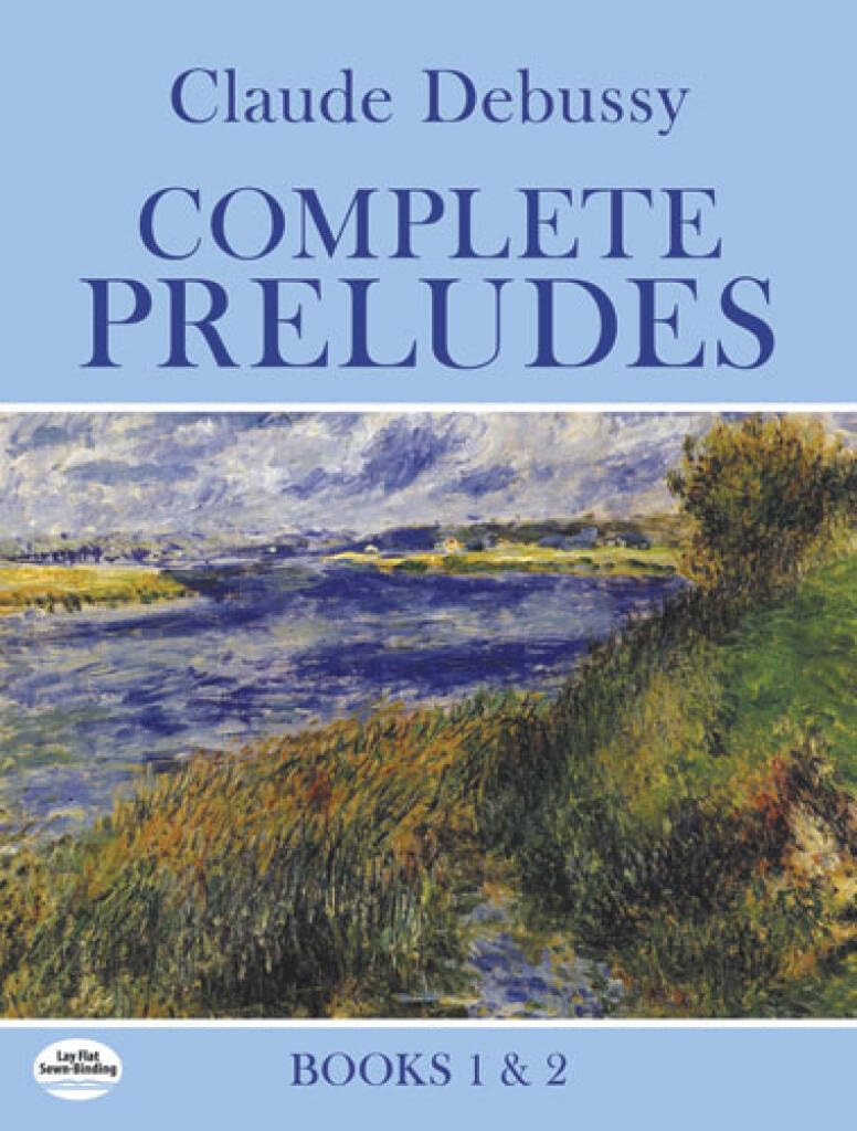 Complete Preludes, Books 1 & 2: Debussy (Dover Classical Piano Music)