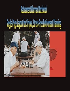 Retirement Planner Notebook Single-Page Layout for Simple, Stress-Free Retirement Planning
