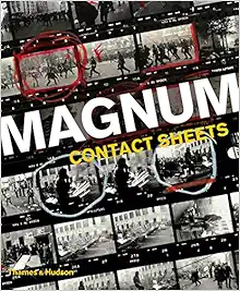 Magnum Contact Sheets book cover