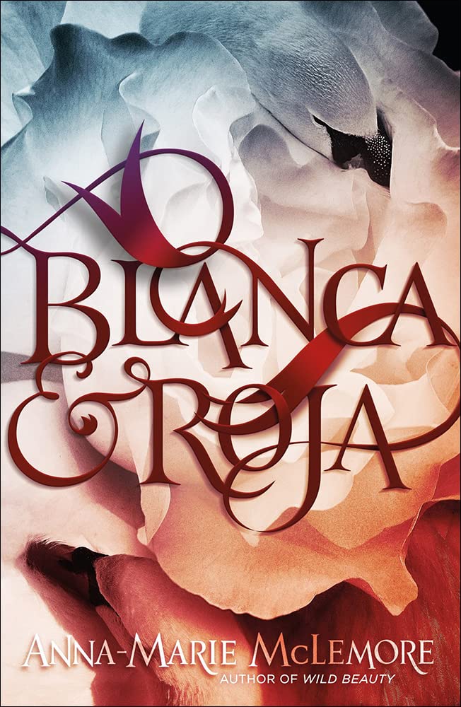 Buy Blanca & Roja — BookShops.in