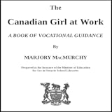 The Canadian Girl at Work
