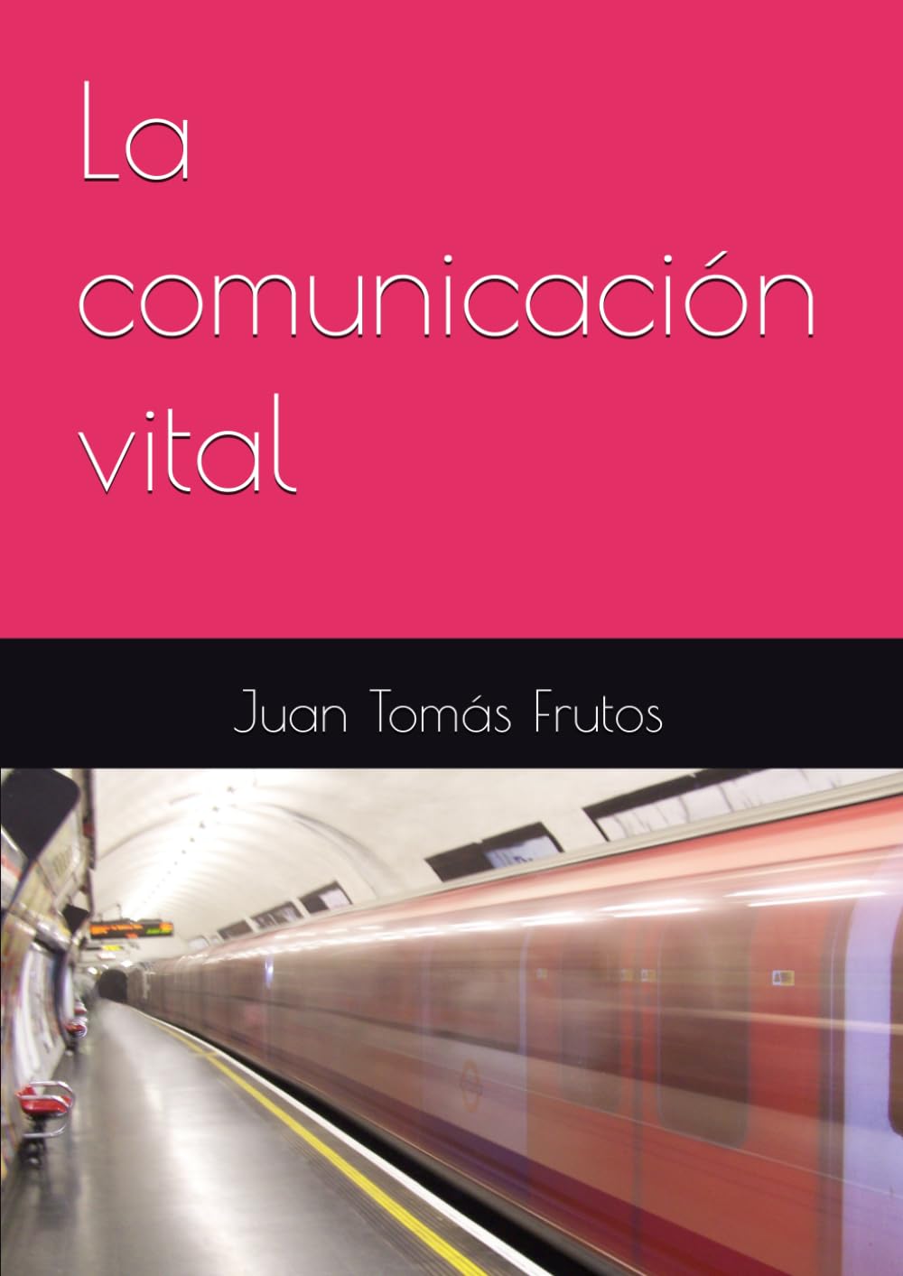 La comunicación vital