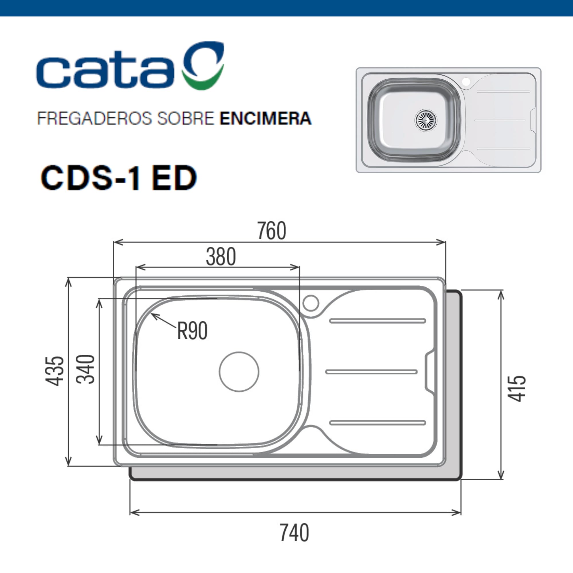 Fregadero Sobre Encimera CATA CDS-1 ED/A, Cubeta Cuadrada, Escurridor, Fonoabsorbente, Válvula, Canasta, Acero Inoxidable