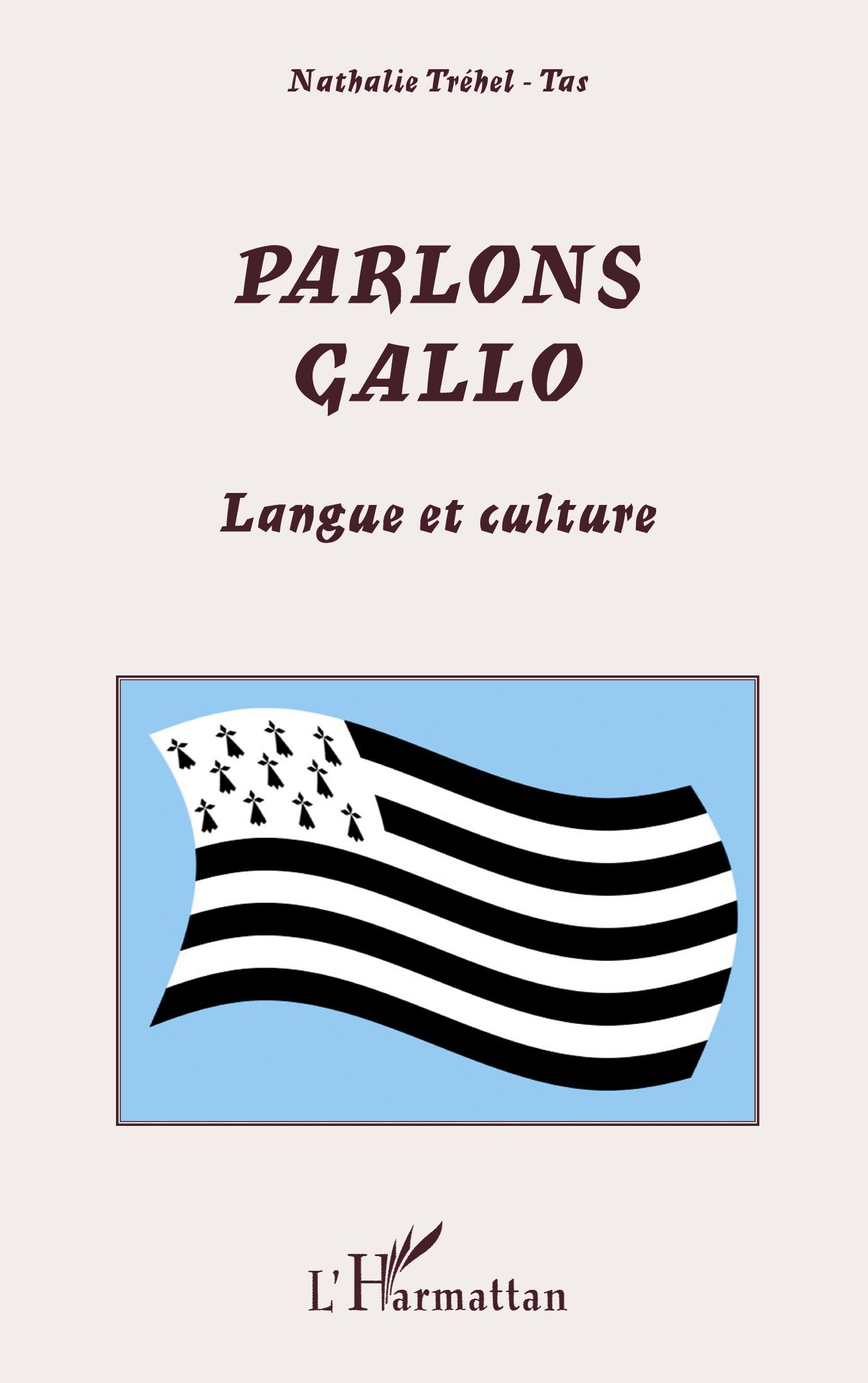 Parlons gallo: Langue et culture