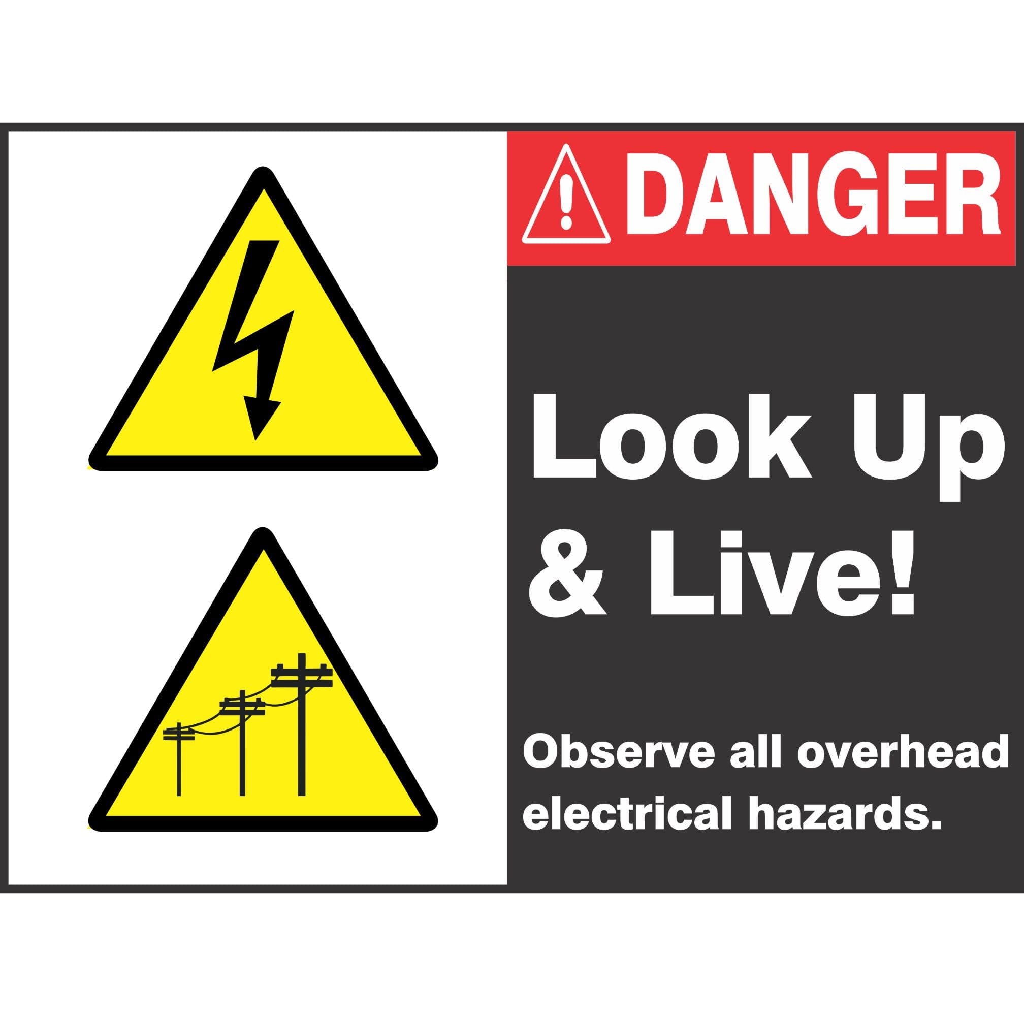 Look Up And Live Sign, 12x8 Metal Tin Sign, Watch overhead for safety.