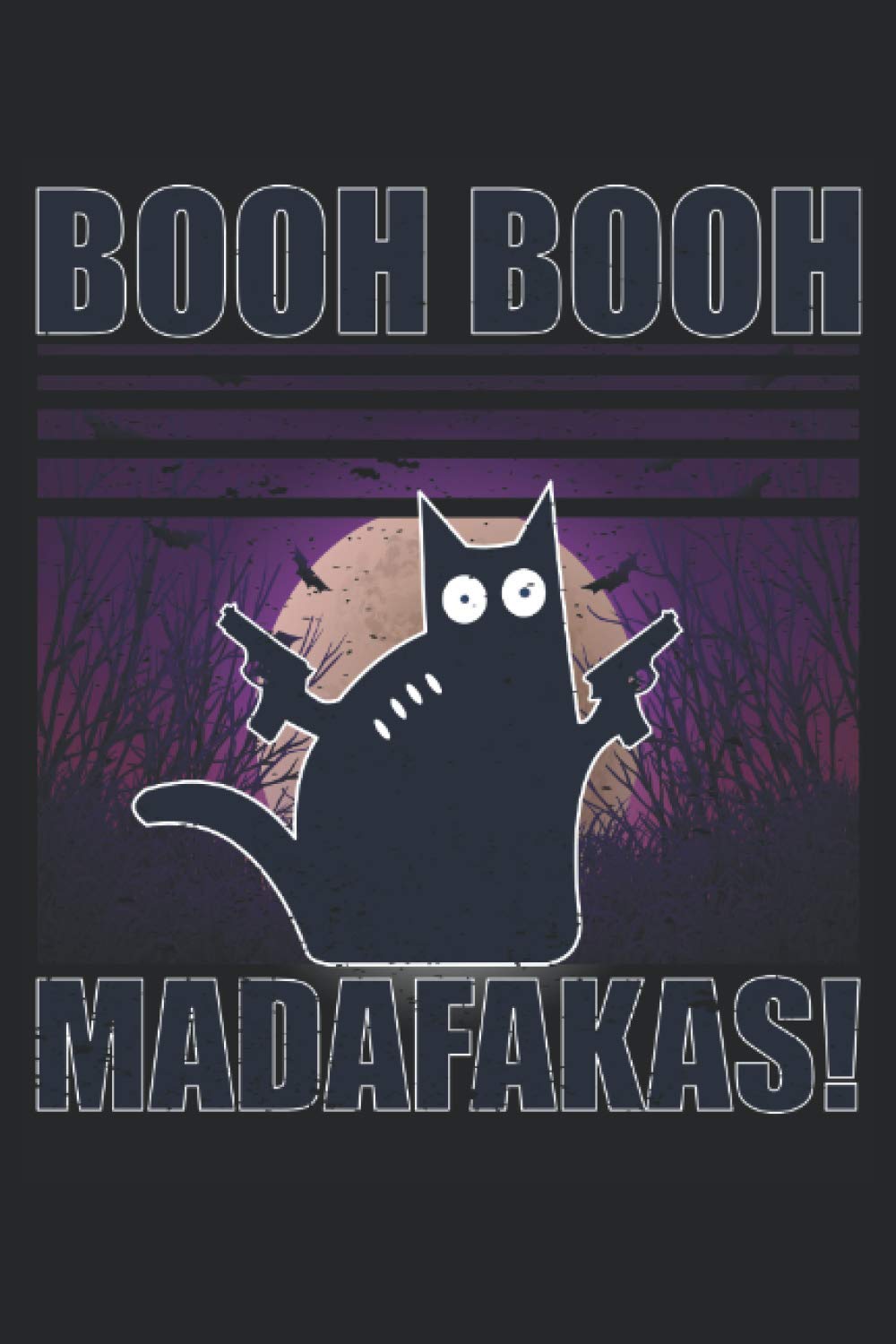 HibL Geschenkideebooh booh Madafakas!: Sprüche 6´x 9´ Notizbuch, liniert für Halloween Narren, Grusel Freunde und Halloween Liebhaber mit coolem Cartoon Motiv: booh booh Madafakas!